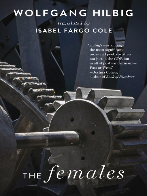 Title details for The Females by Wolfgang Hilbig - Available